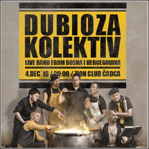 picture Koncert Dubioza kolektiv + afterparty